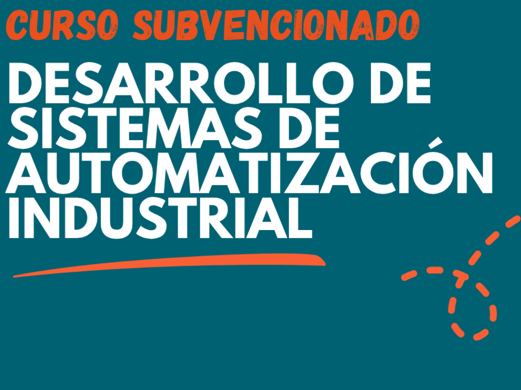 Noticia: Open Space Comarcal lanza un nuevo curso subvencionado de Automatización Industrial para personas desempleadas
